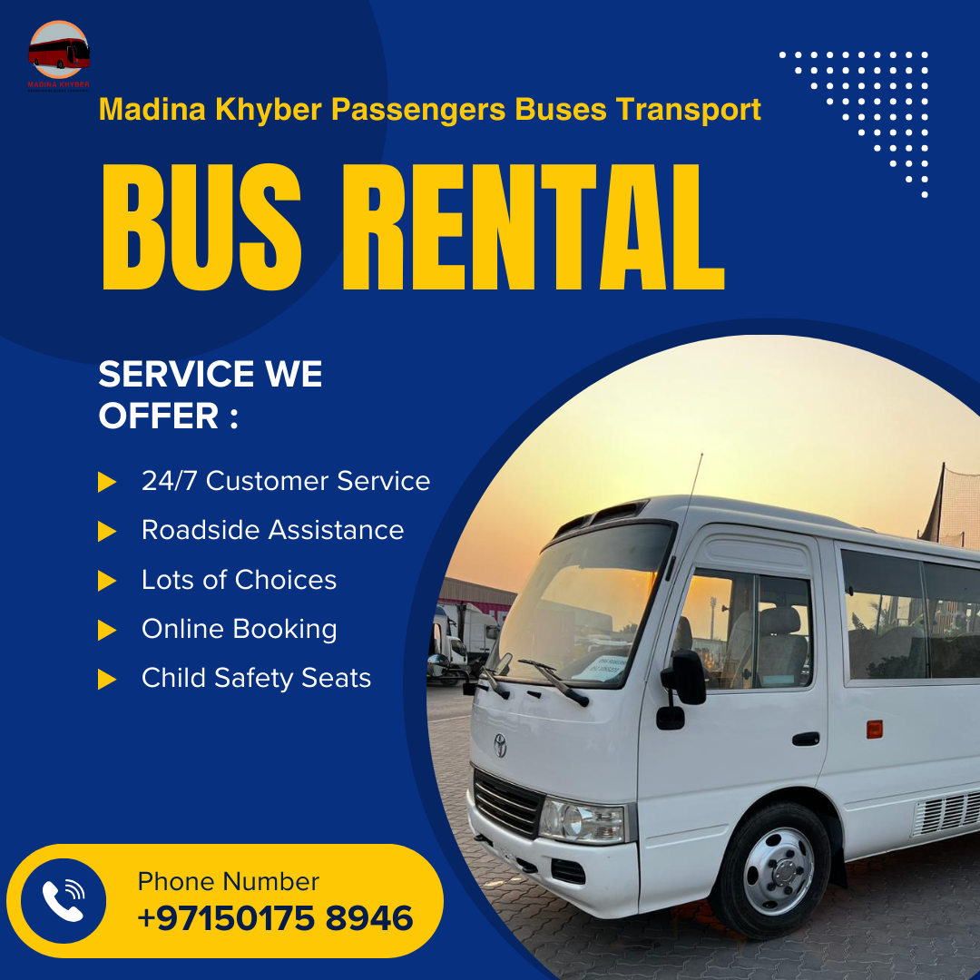 Bus rental service in Dubai by Madina Khyber Passenger Buses Transport with 24/7 customer service and roadside assistance